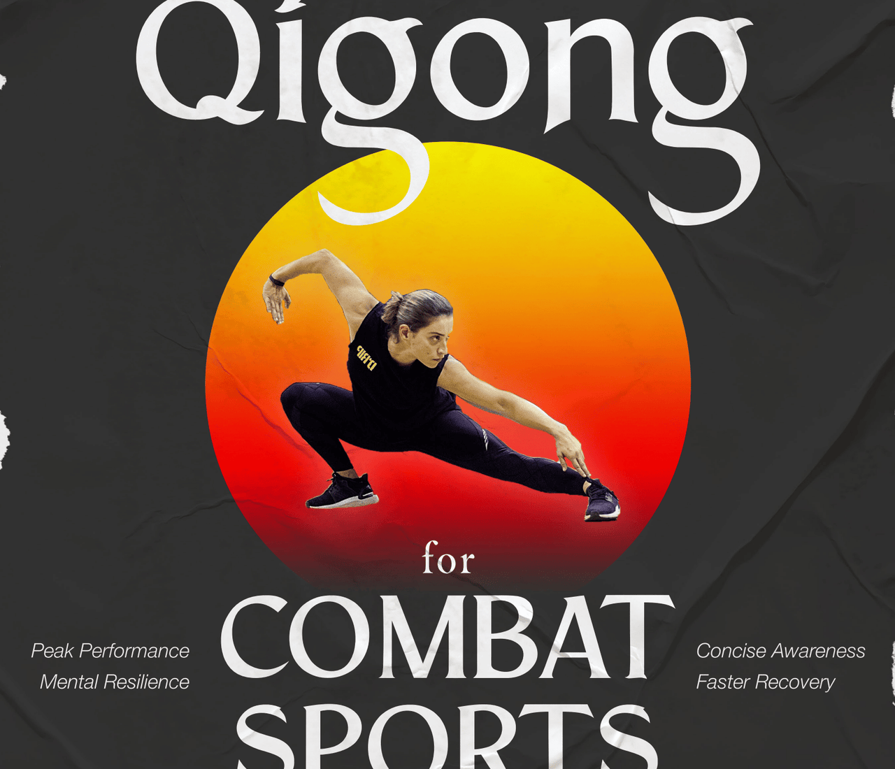 Qigong for Combat Sports
