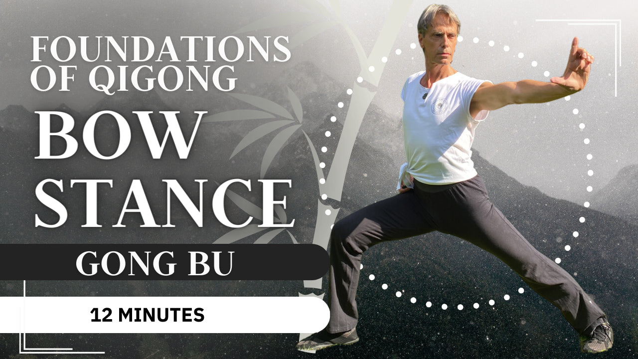 Foundations of Gigong BOW Stance - Gong BU